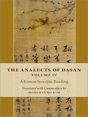cover image of The Analects of Dasan, Volume IV